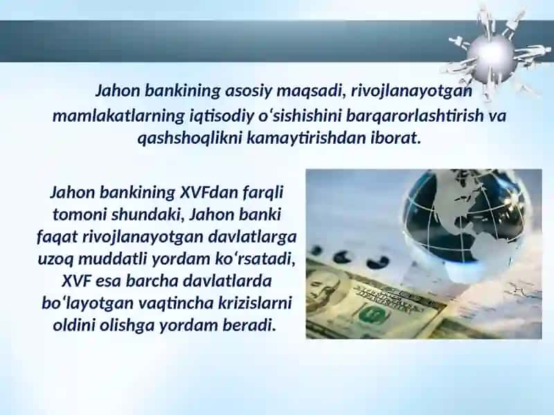 Jahon bankining jahon iqtisodiyotidagi o’rni 4