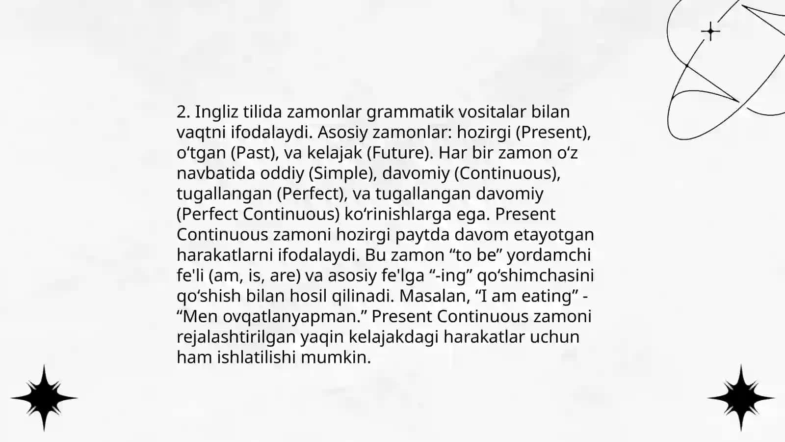 Present Continuous ning asosiy qoidalari 4
