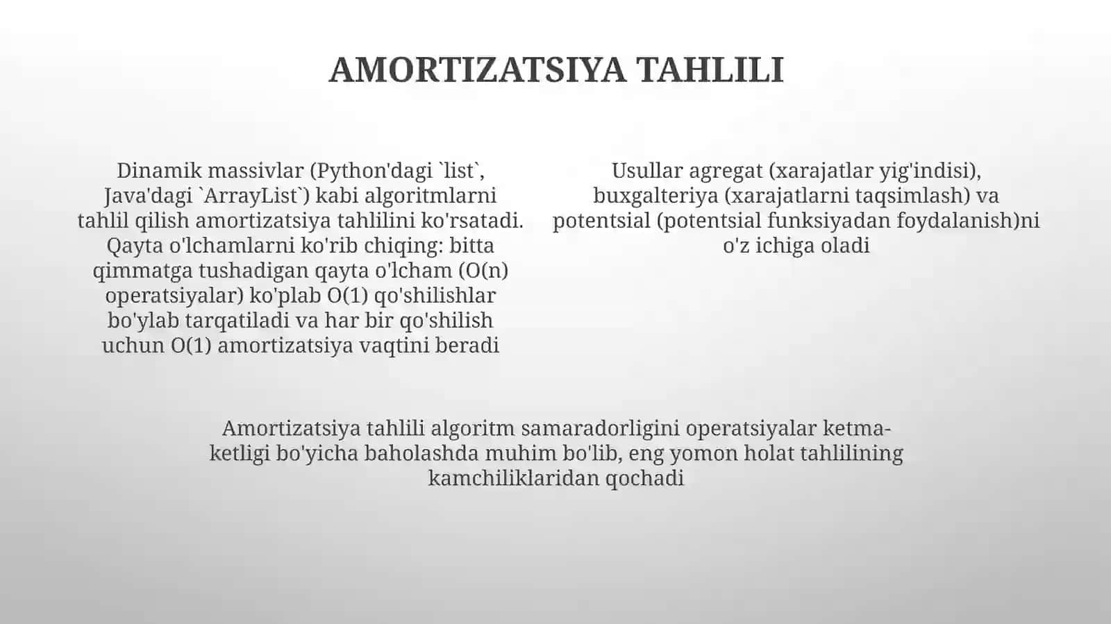 Algoritmlar va ularning xossalarini o'rganish usullari 4