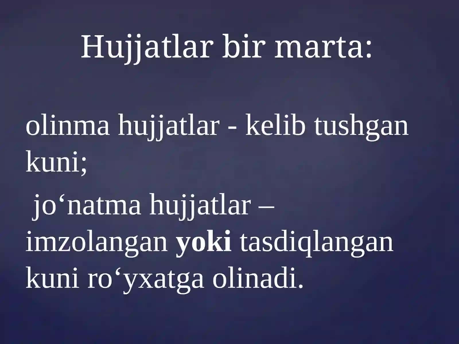 Hujjatlarni ro’yxatga qo’yishni tashkil etilishi 4
