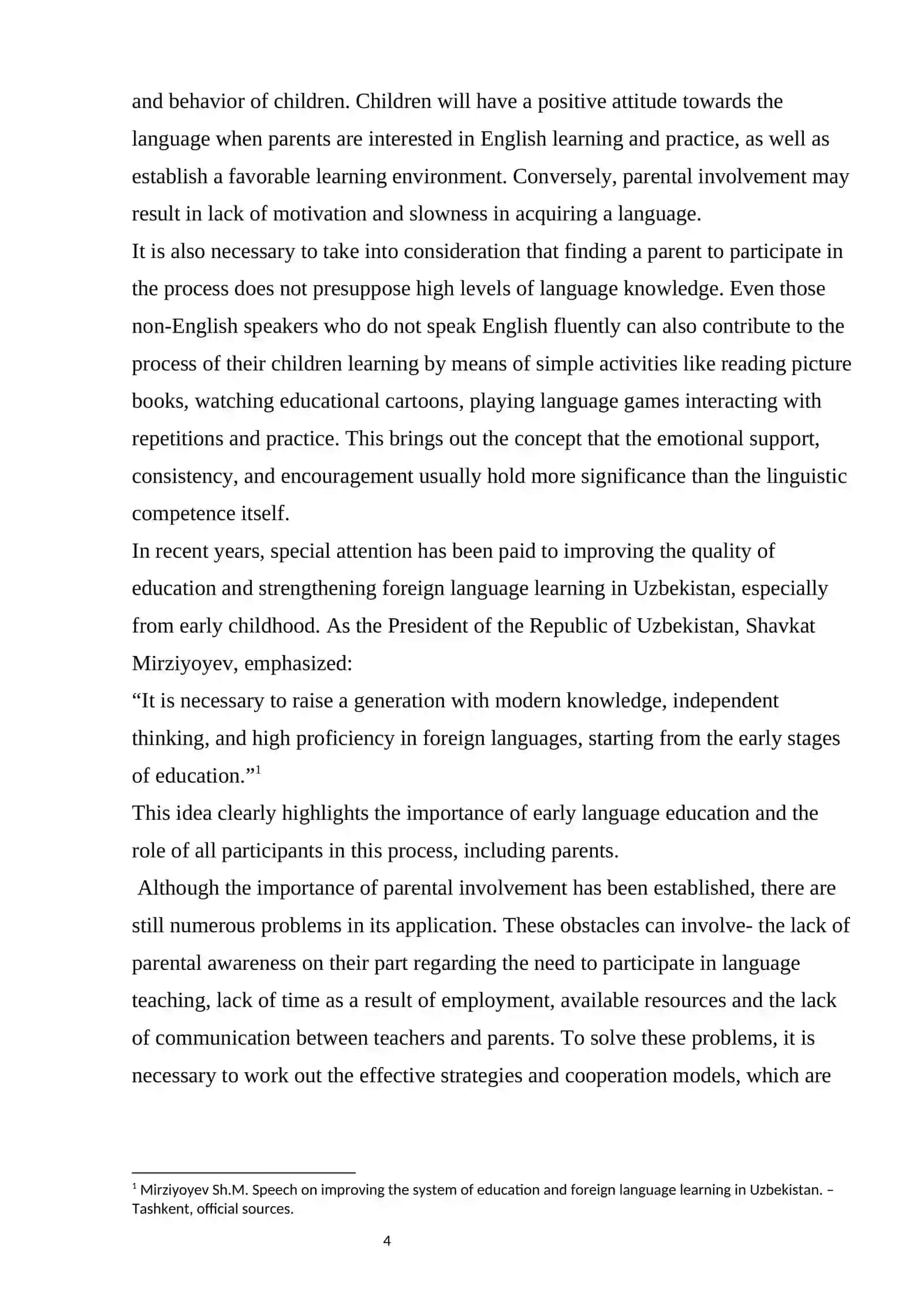 COURSE WORK: PARENTAL INVOLVEMENT PROCESS OF PRESCHOOL ENGLISH LEARNERS 4
