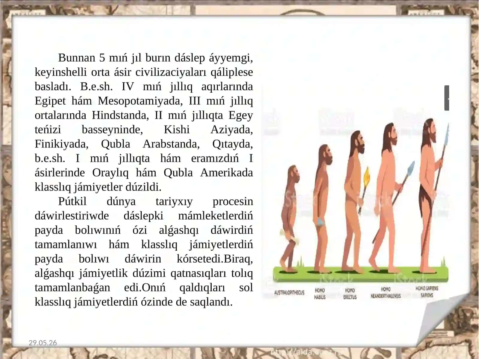 Alg`ashqı jámiyet tariyxı, xronologiyaıi, derekleri 4