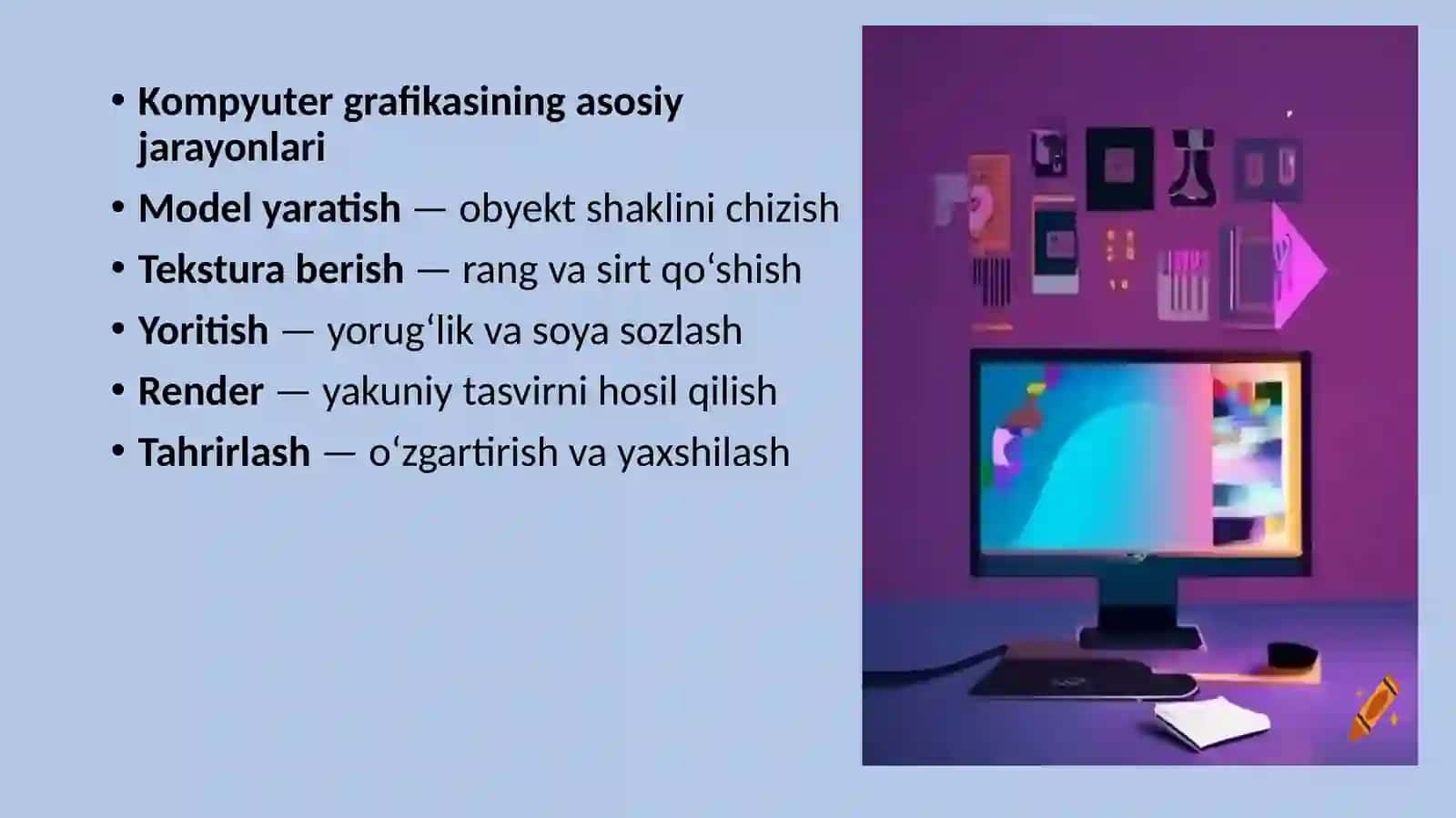 Kompyutergrafikasivakompyutergrafiklarihaqidama’lumot 4