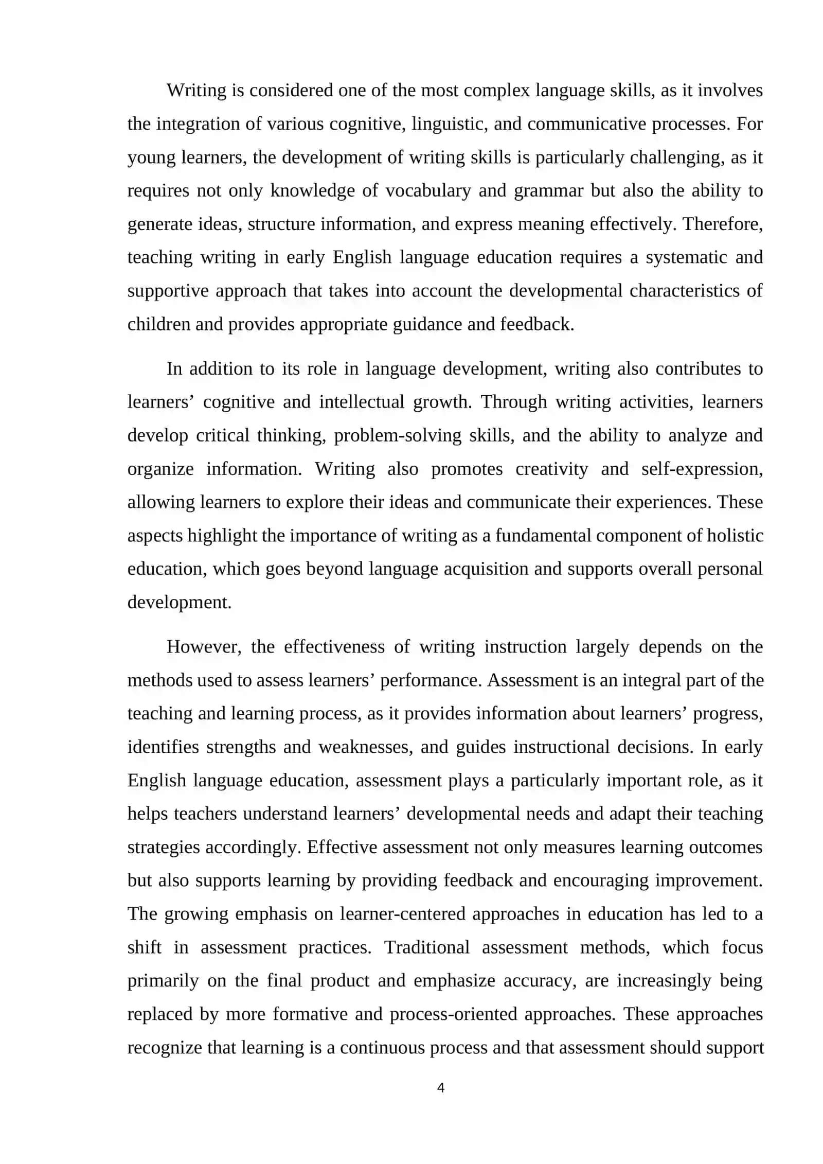 ASSESSING WRITING SKILLS IN EARLY ENGLISH LANGUAGE EDUCATION 4