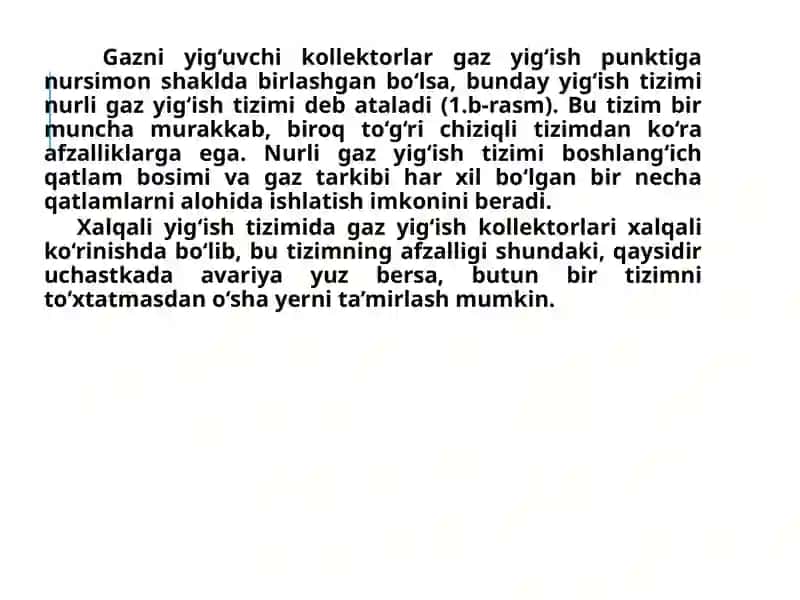 Gaz konlarida gazni yig’ish tizimlari 4