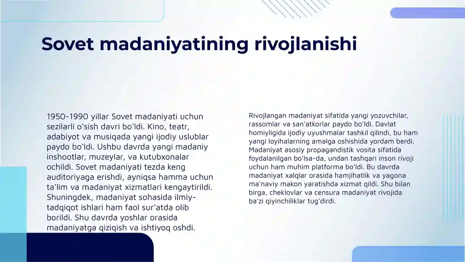 Sovetlar Davrida Madaniy Inqilob ( 1950- 1990 Yillar ) 4