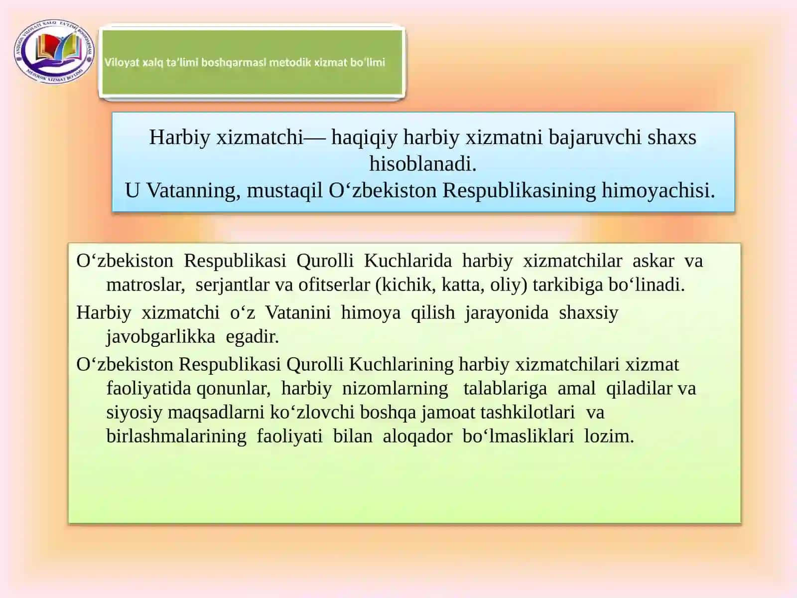 10-mavzu: Harbiy xizmatchining umumiy majburiyatlari 4