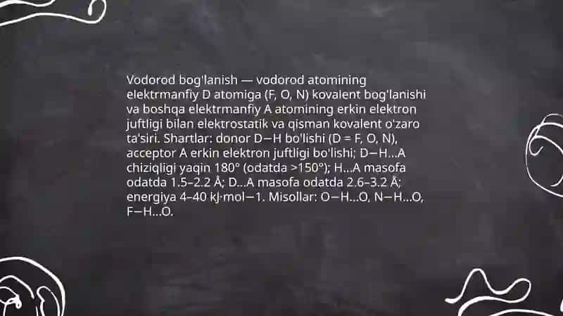Molekulalararo ta'sirlar. Vodorod bog'lanish 4