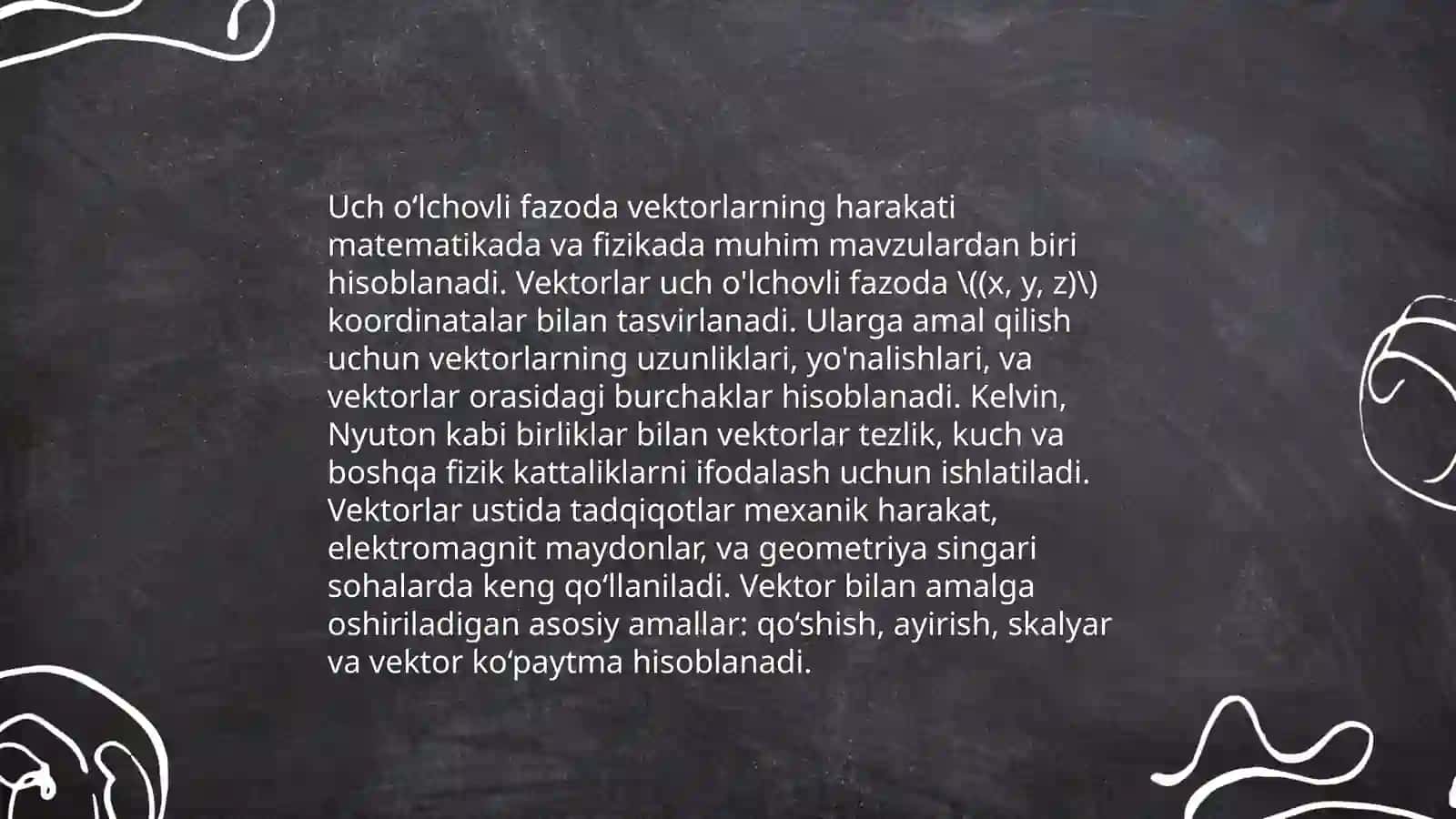 Uch o'lchovli to'g'ri burchakli harakat 4