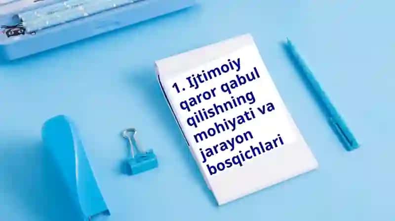 Ijtimoiy qaror qabul qilish 4