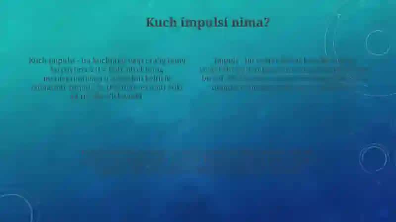 Kuch impulsi va jism impulsi 4