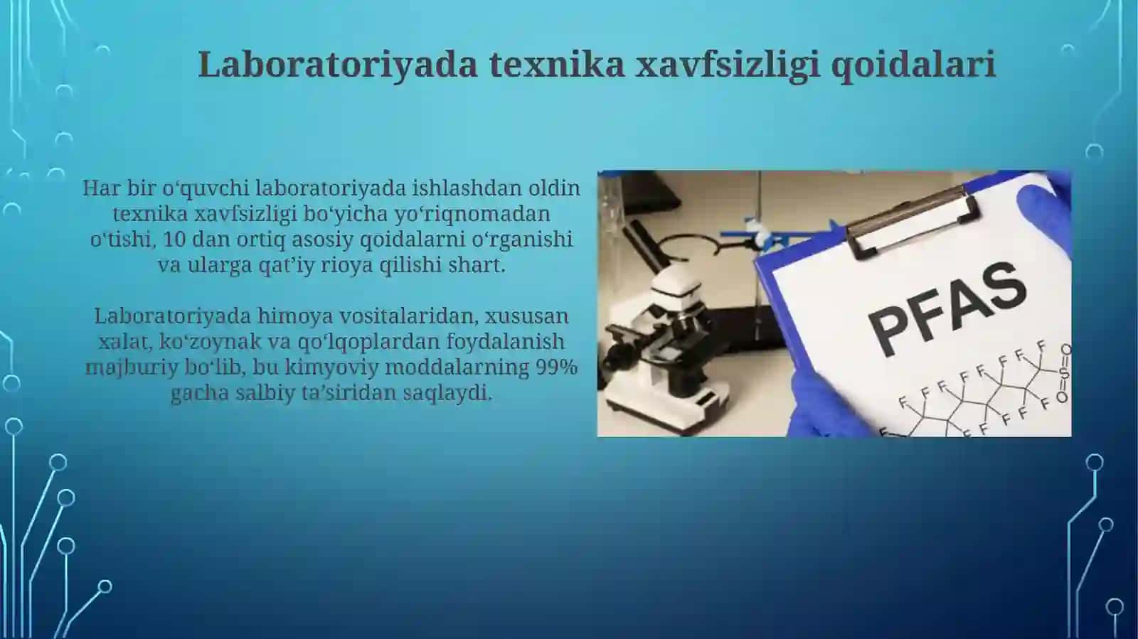 Labaratoriya mashgʻulotidatexnikaxavfsizligibilantanishish. MuhitpHvabufereritmalar 4