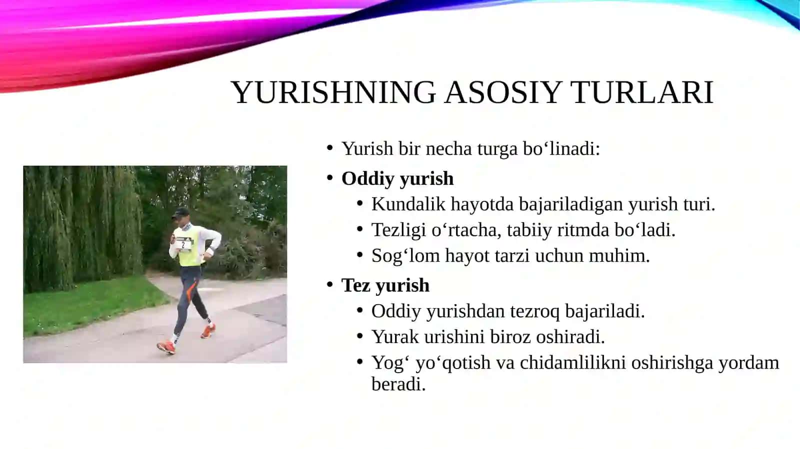 Yurish va uning turlari. Sportcha yurish 4