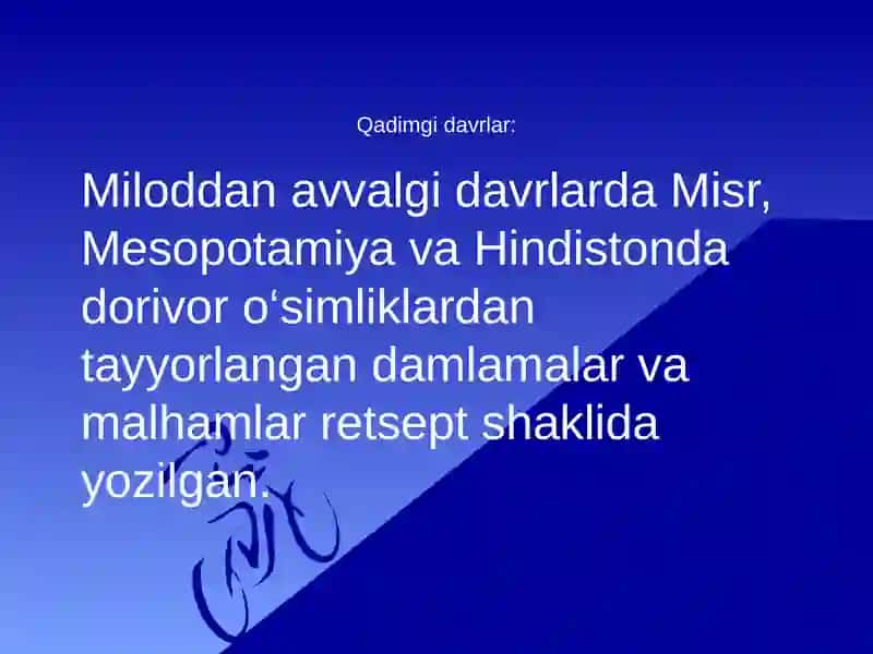 Retsept tarixi va Dorivor o'simliklar 4