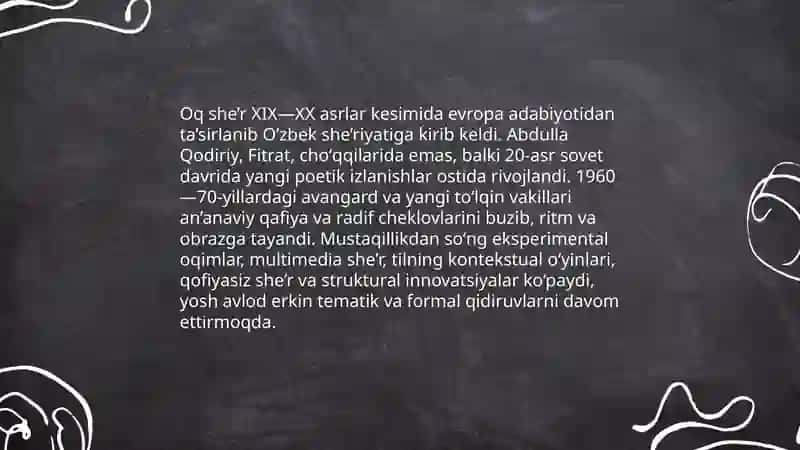 Oq she’rning asosiy xususiyatlari 4