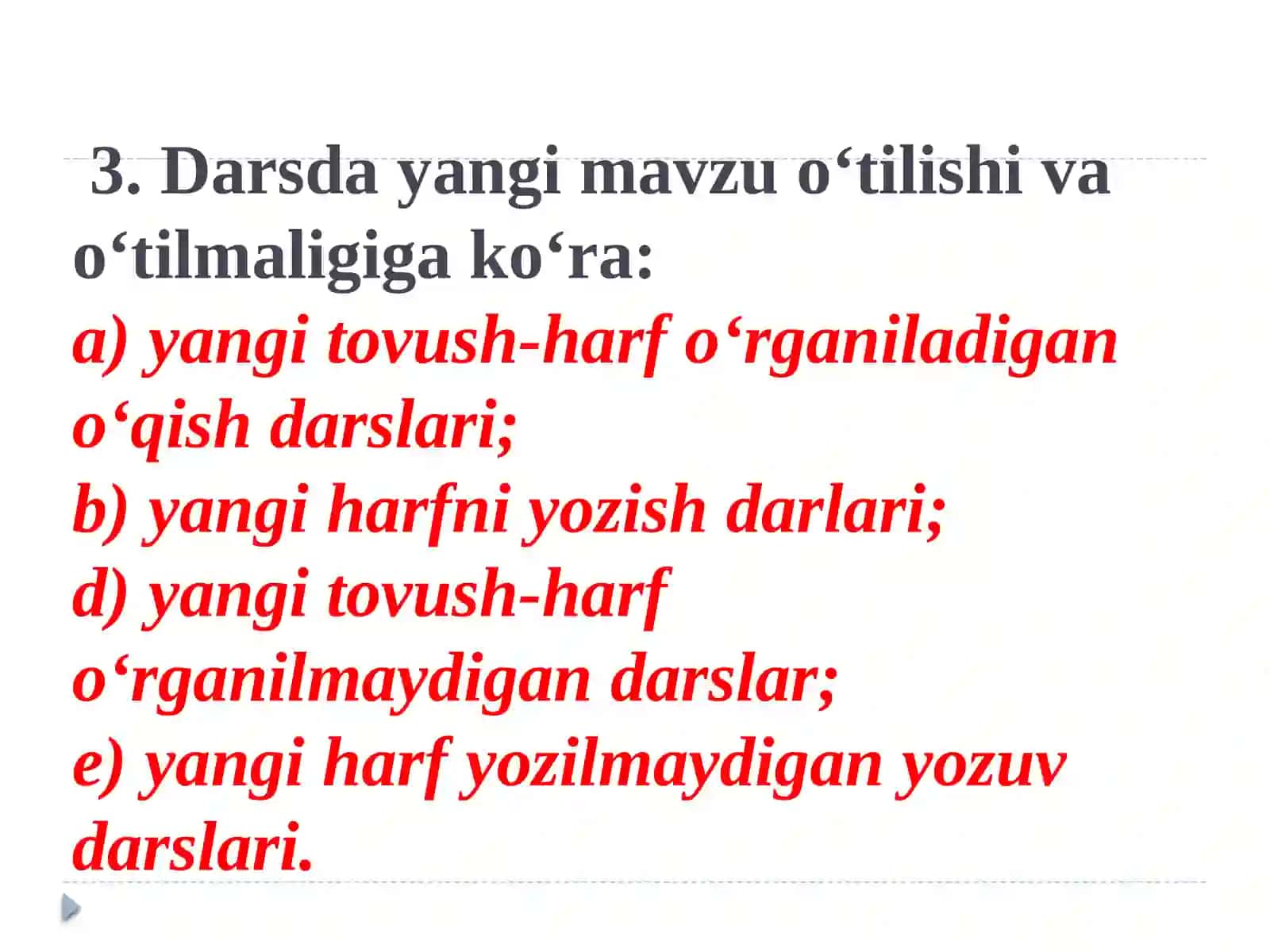 SAVOD O‘RGATISHNING ASOSIY MASHQ TURLARI 4