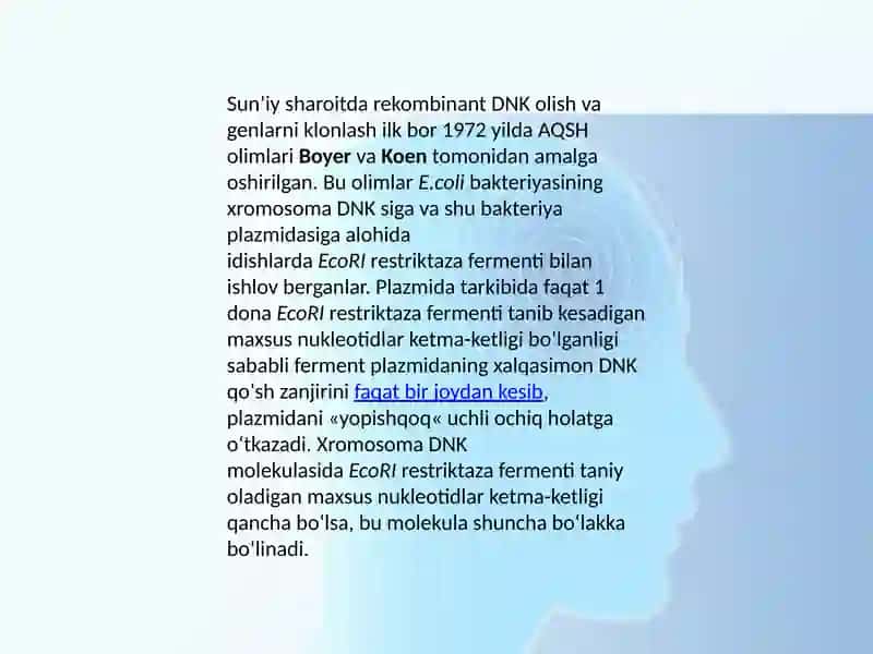 Tibbiyotda DNK rekombinatlarini qo'llanilishi 4