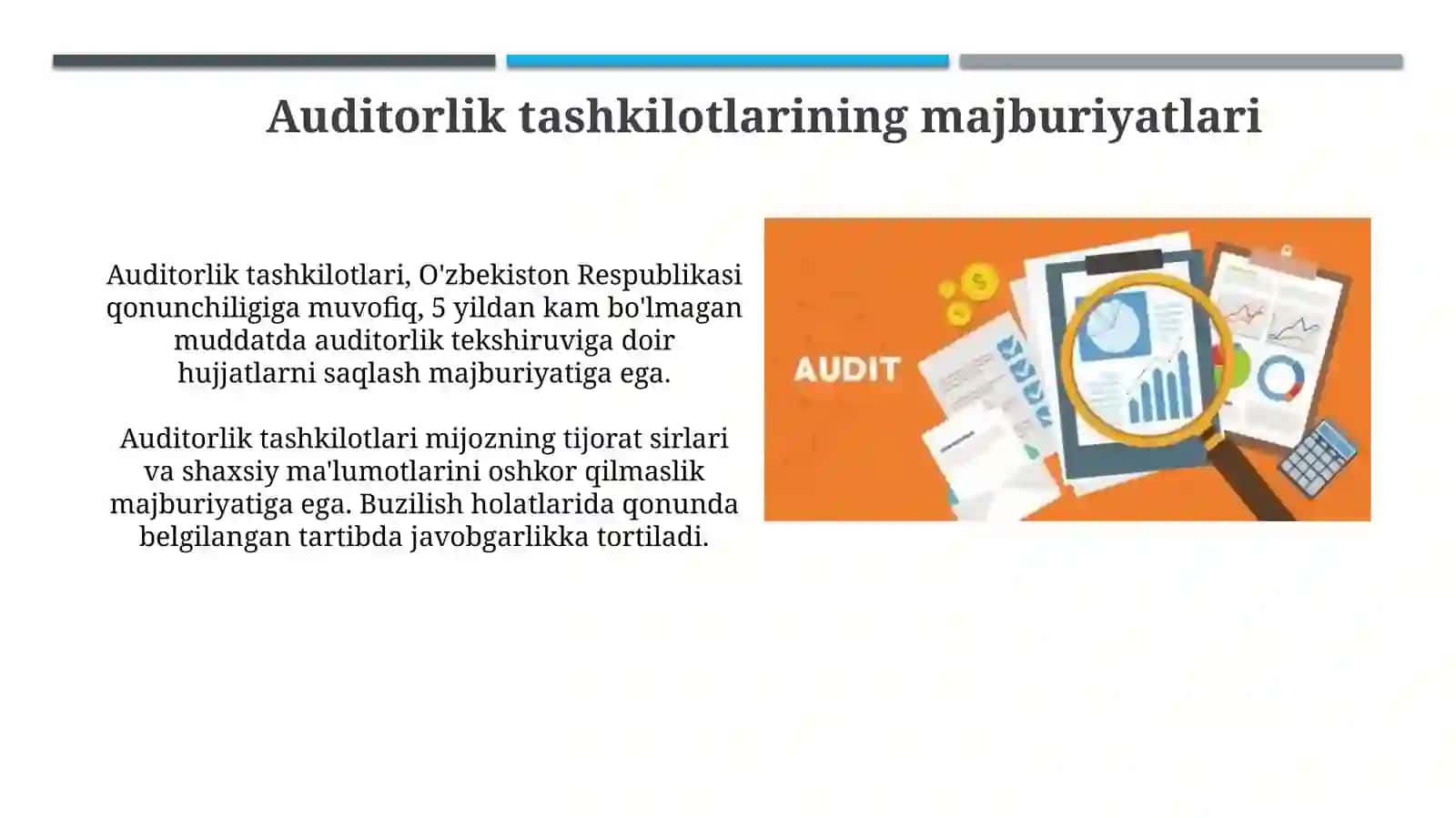 Auditorlik tashkilotlarining huquqlari, majburiyatlari va javobgarliklari 4