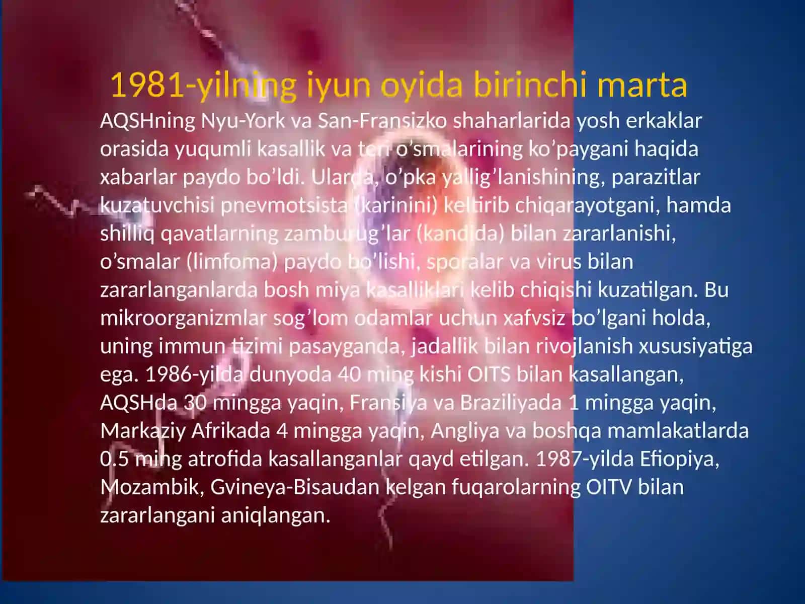 OIV va OITS haqida umumiy ma`lumot 4