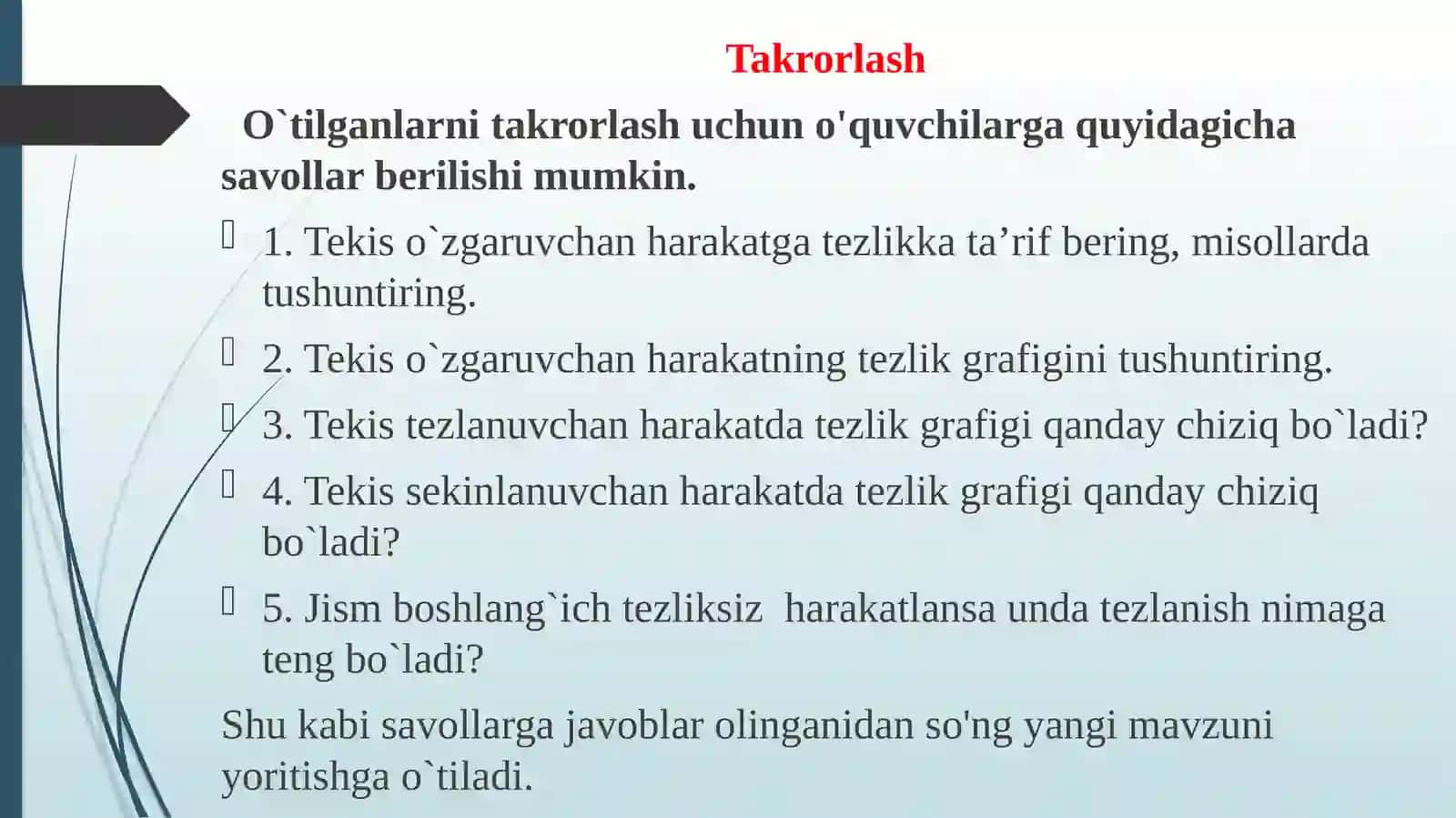 Tekiso`zgaruv harakatda bosibo`tilgan yo`l 4