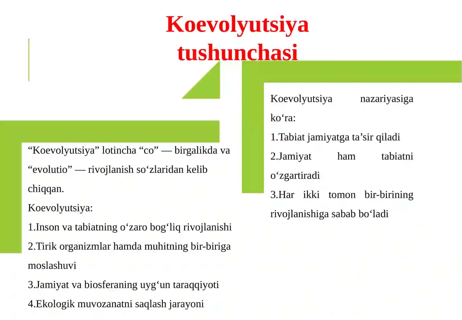 Koevolyutsiya va environmentalizm dialektikasi 4