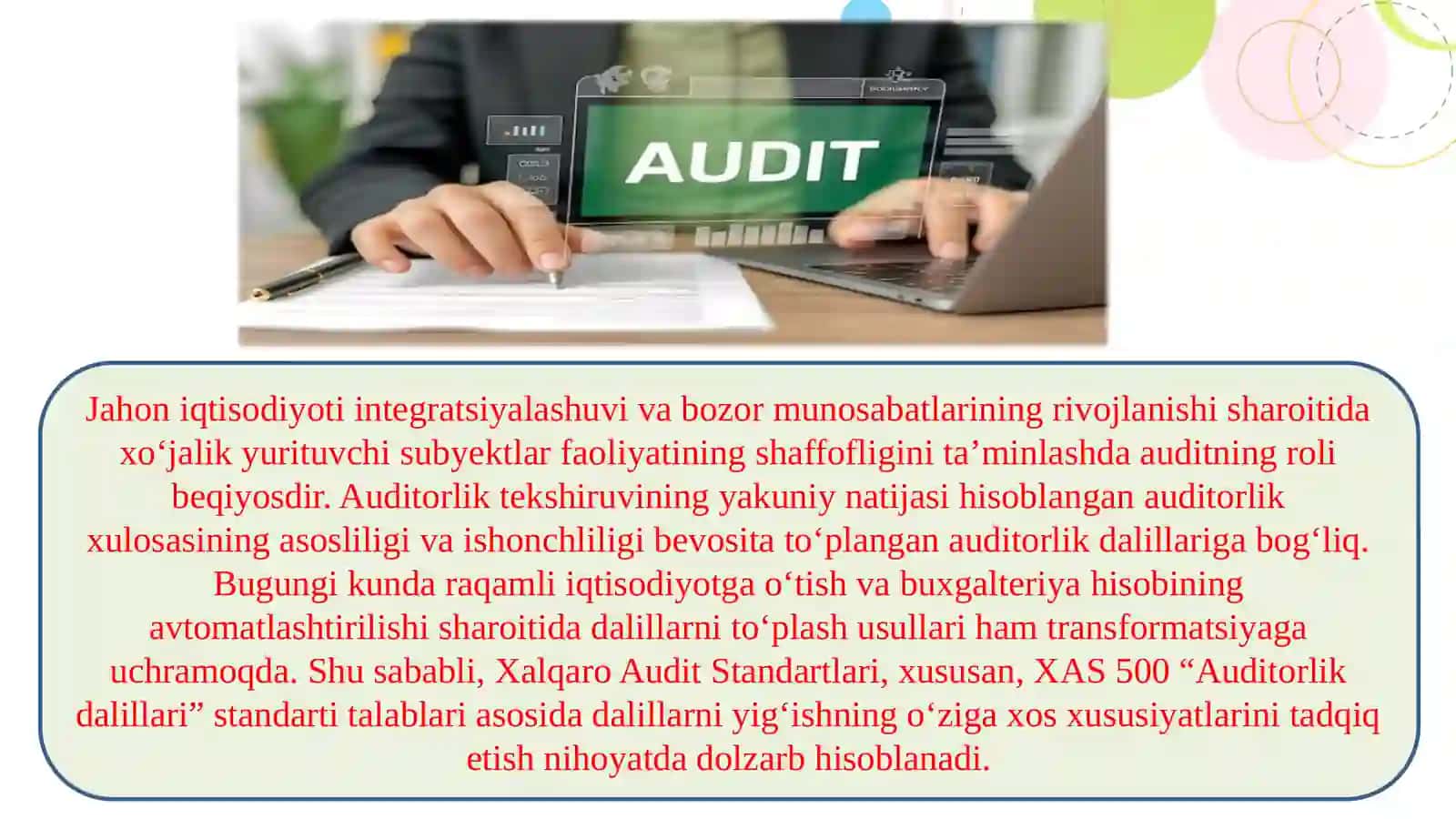 Auditorlik dalillarini to‘plashning o‘ziga xosxususiyatlari (XAS 500). 4