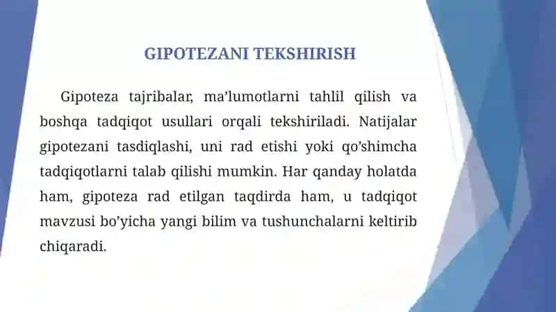Gipotezaning ilmiy ang'latishdagi o'rni 4