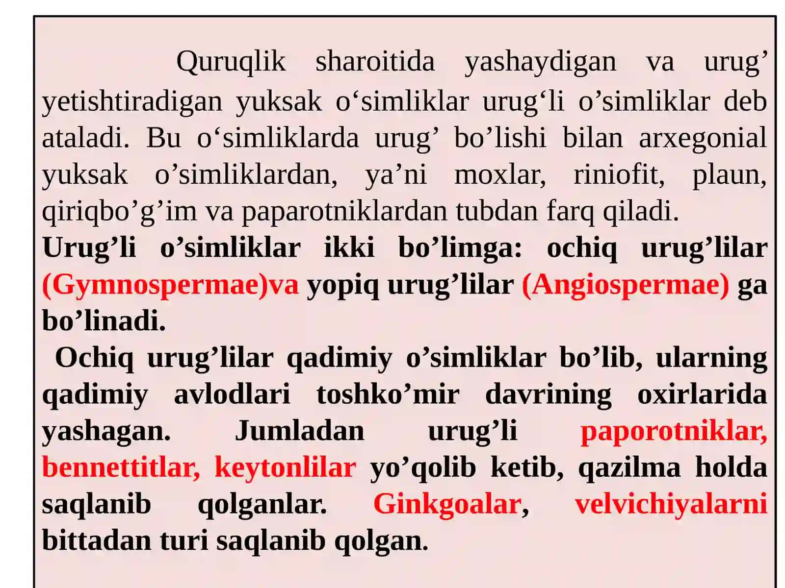 Ochiq Urug’li O’Simliklar 4