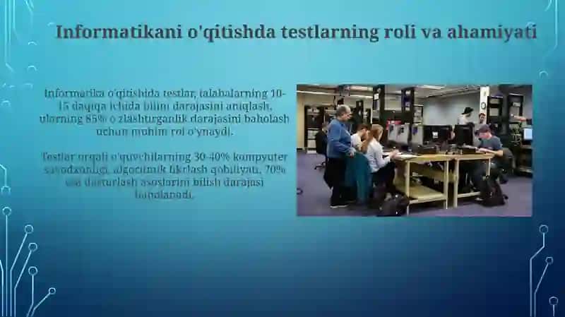Informatika va axborot texnologiyalari fanio‘qitishda test turlari 4
