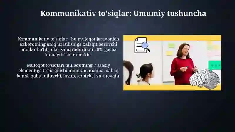 Pedagogik muloqotda kamunikativ toʻsiqlar 4