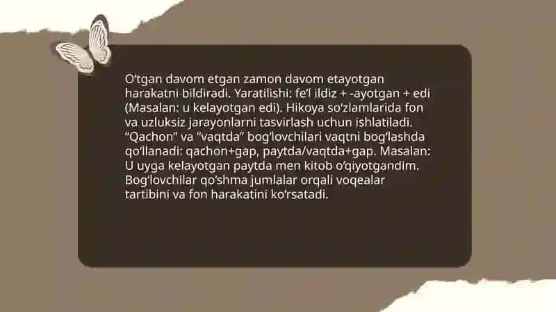 Hikoya zamonlari va bog‘lovchi so‘zlar 4
