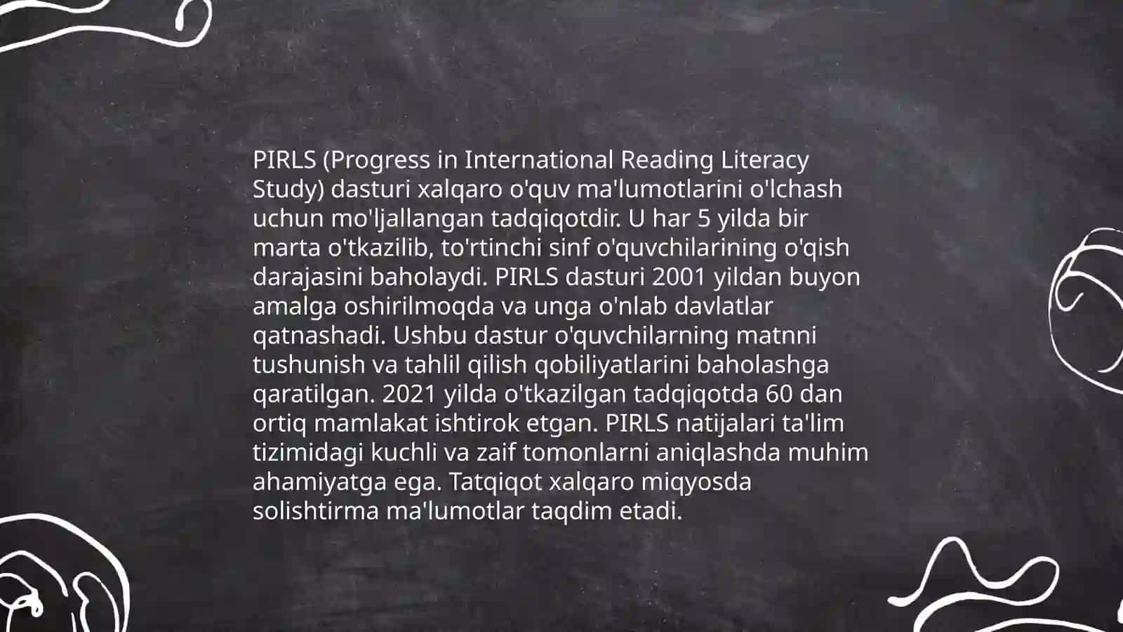 PIRLS va PISA dasturlari: Asosiy maqsadlari 4
