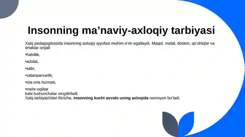 Xalq pedagogikasida inson omili masalalari. 4