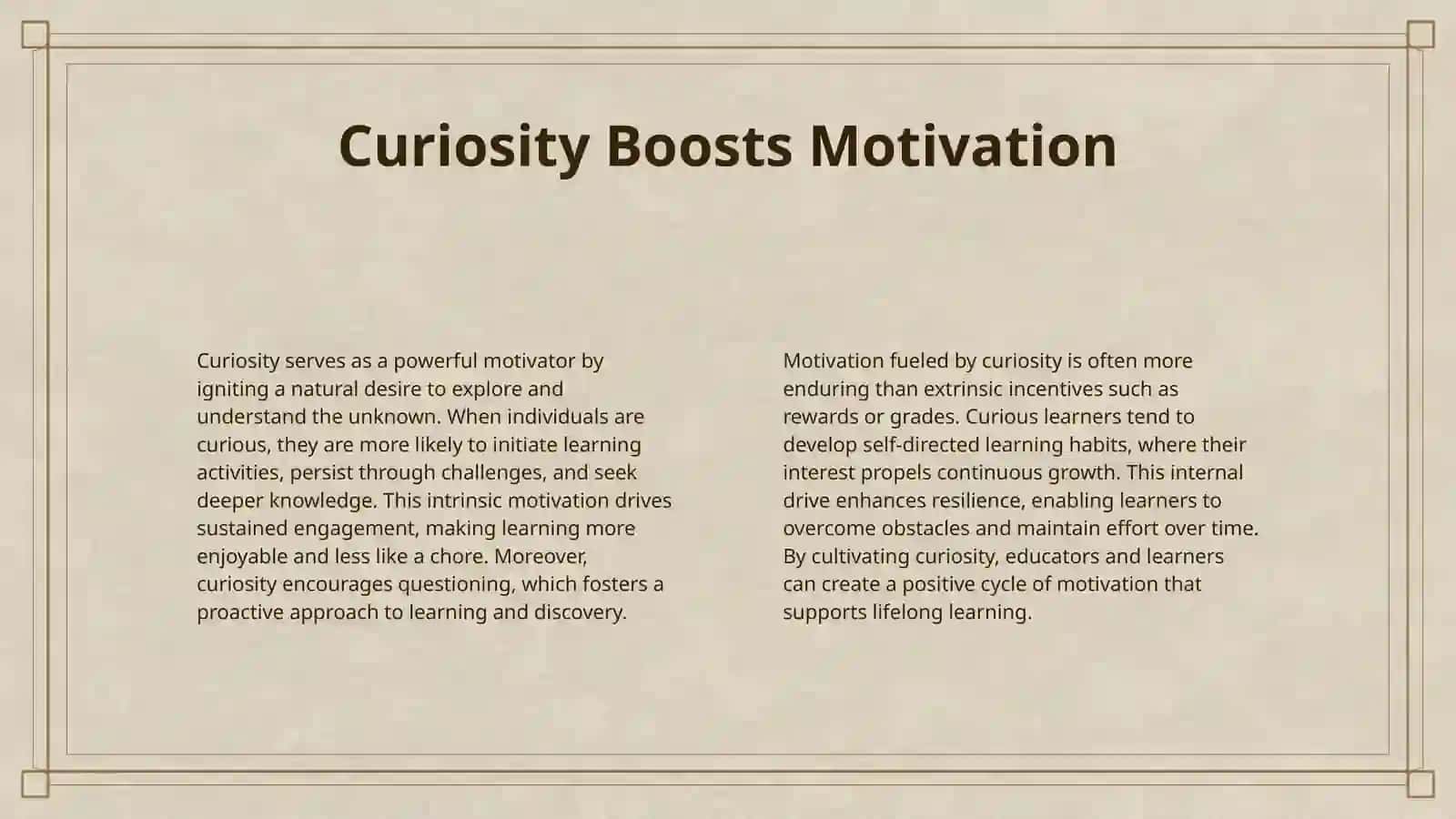 THE POWER OF CURIOSITY IN LEARNING 4