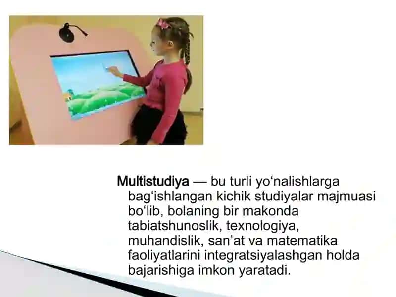 MULTISTUDIYA — STEAM TA’LIM MODULI SIFATIDA 4