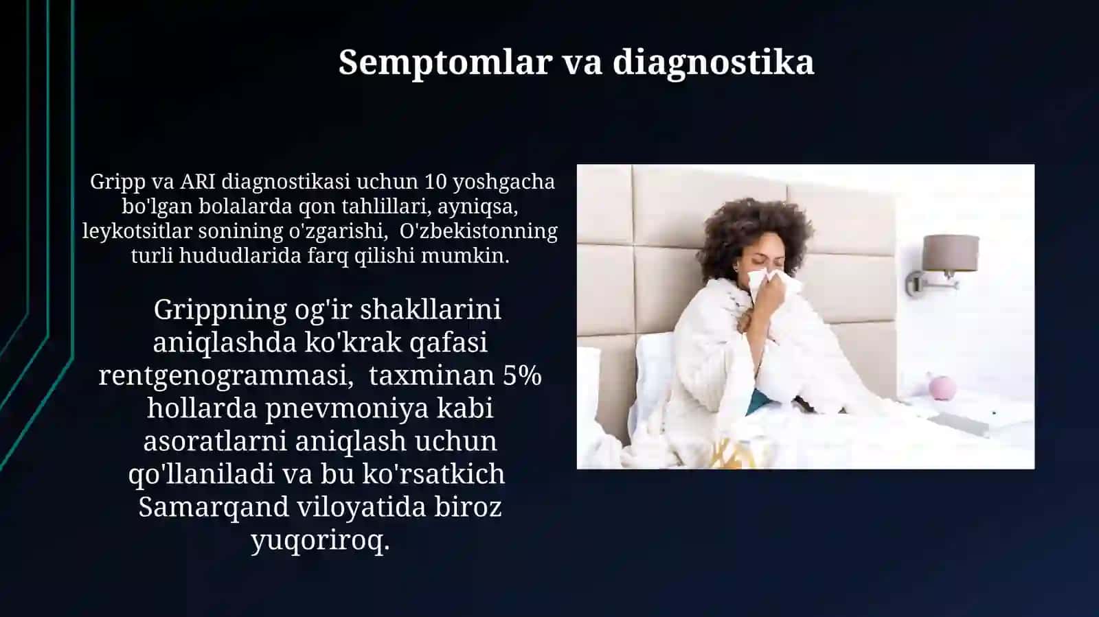 Nafas yoʻllari infeksiyalari( Gripp, ORVI) 4