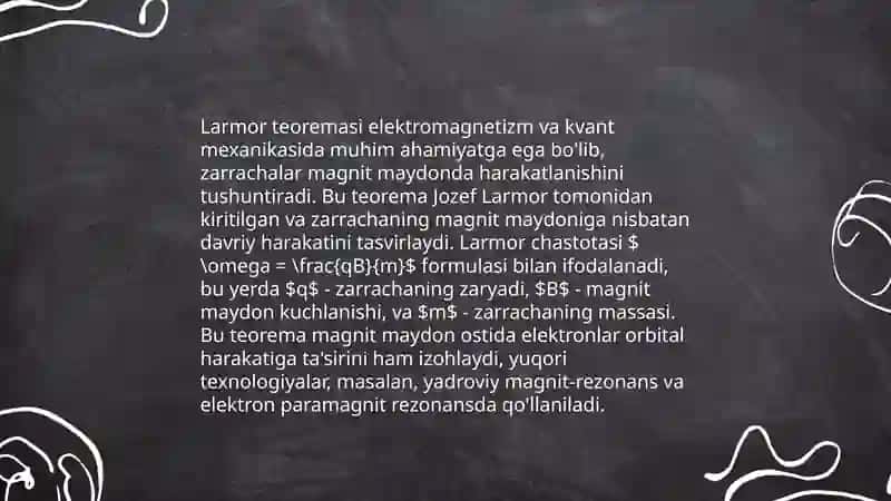 Magnit momenti. Larmor teoremasi 4