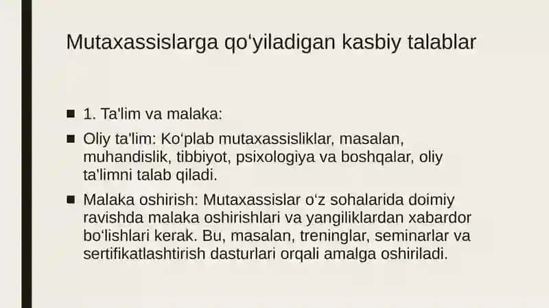 Mutaxassislarga qo‘yiladigan kasbiy talablar 4