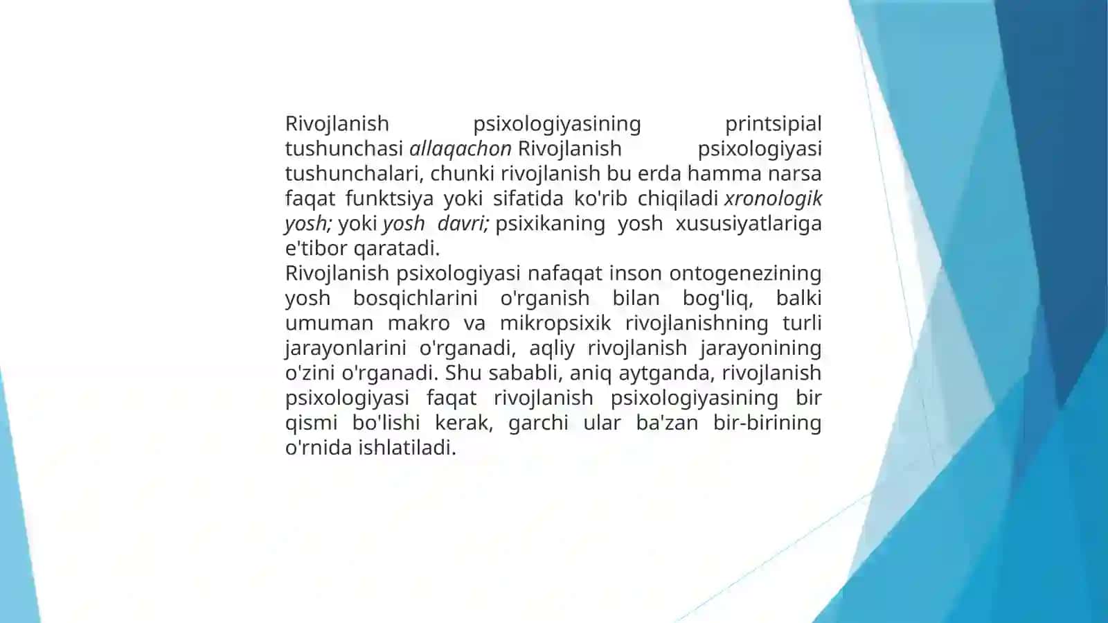 Rivojlanish psixologiyasi 4