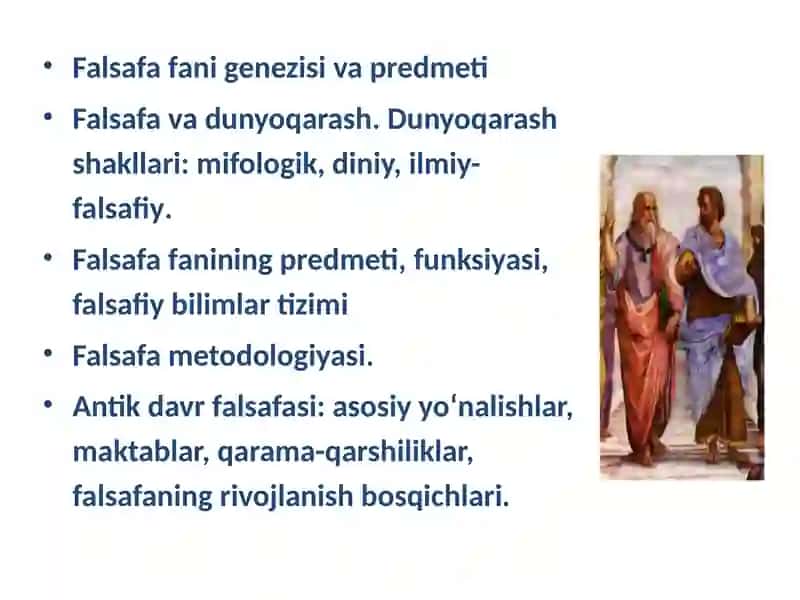 Falsafaning mohiyati va jamiyat taraqiyotidagi roli 4