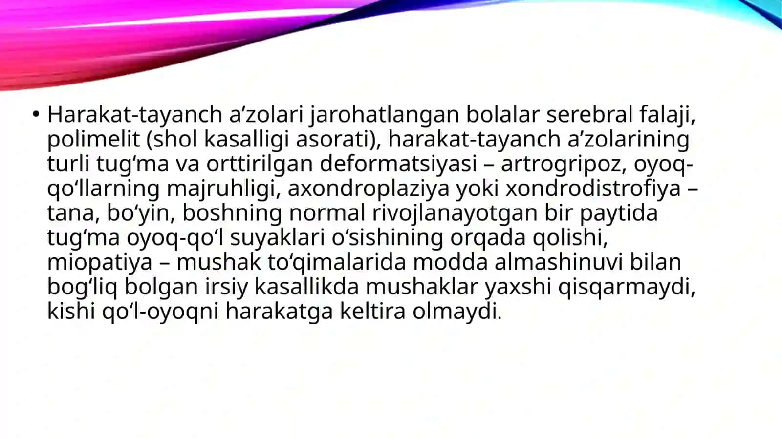Tayanch- harakatida nuqsoni bo’lgan bolalar 4