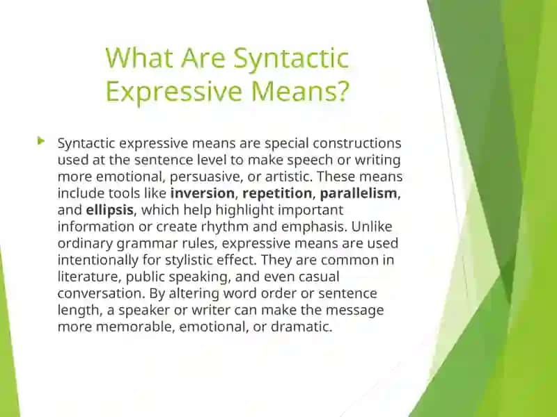 Syntactic expressive means and stylistic devices 4