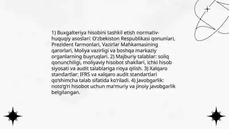 Buxgalteriya hisobini tashkil etish va unga qo'yiladigan talablar 4