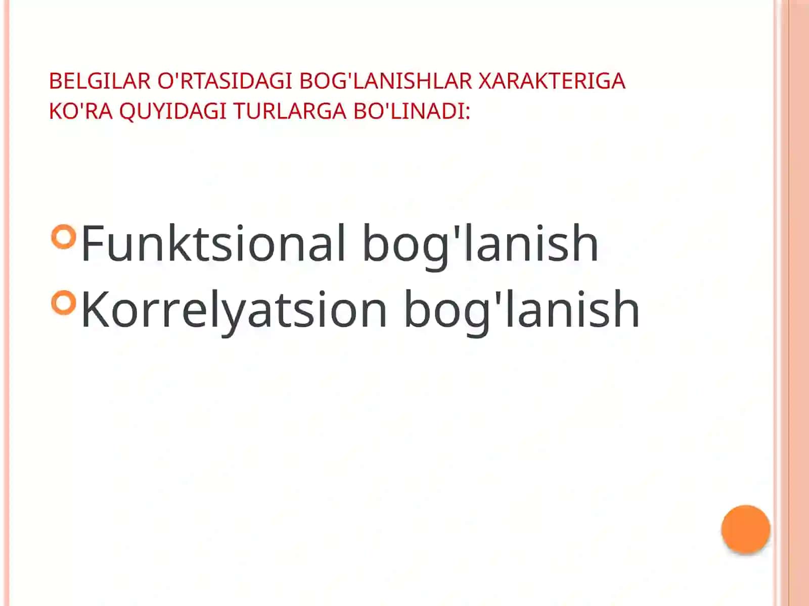 O’ZARO BOG’LANISHLARNI STATISTIK O’RGANISH 4