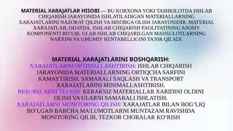 BUXGALTERIYA HISOBIDA MATERIAL XARAJATILARI HISOBINI YURITISH 4
