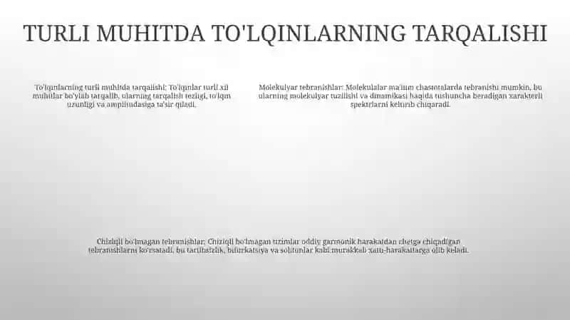 Tabiatdagi Tolqin Xodisalari Haqida. Molekulalar Ebranishi 4
