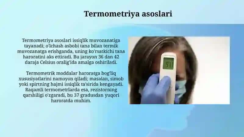 Termometriya. Tana haroratini o'lchash texnikasi 4