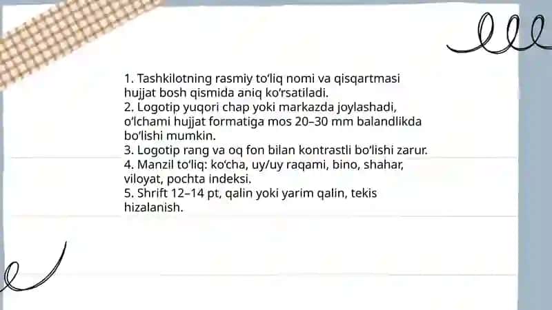 Hujjatlardagi zaruriy qismlari va ularning rasmiylashtirilishi 4