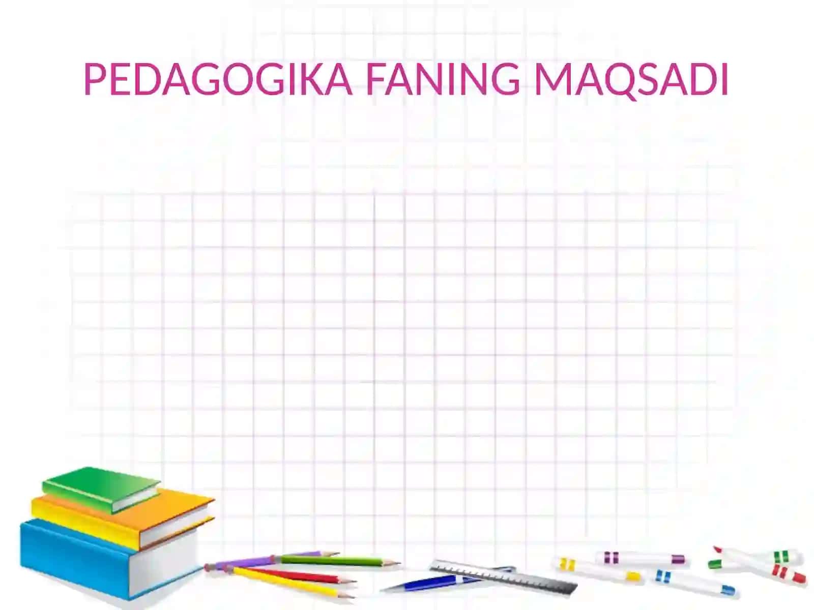 PEDAGOGIKA FAN SIFATIDA 4