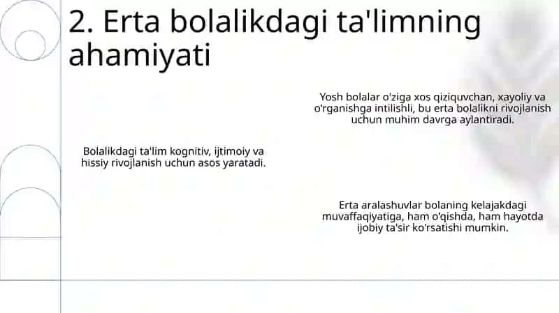 Ilk bolalik davrlarining ôziga xosligi 4